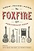 The Foxfire 45th Anniversary Book