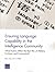 Ensuring Language Capability in the Intelligence Community: What Factors Affect the Best Mix of Military, Civilians, and Contractors? (National Defense Research Institute)