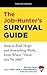 The Job-Hunter's Survival Guide