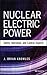 Nuclear Electric Power by Knowles