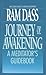 Journey of Awakening: A Meditator's Guidebook