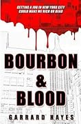 Bourbon & Blood