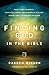 Finding God in the Bible: W...