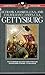 Gettysburg: Two Eyewitness Accounts