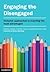 Engaging the Disengaged: Inclusive Approaches to Teaching the Least Advantaged