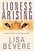 Lioness Arising by Lisa Bevere Lioness Arising by Lisa Bevere