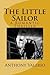 The Little Sailor: a Romant...