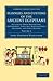 Manners and Customs of the Ancient Egyptians: Volume 2: Including their Private Life, Government, Laws, Art, Manufactures, Religion, and Early History (Cambridge Library Collection - Egyptology)