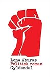Politisk roman by Lone Aburas