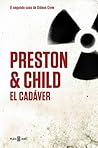 El cadáver by Douglas Preston El cadáver by Douglas Preston