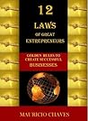 12 Laws of Great Entrepreneurs
