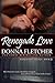 Renegade Love (Rancheros, #2)