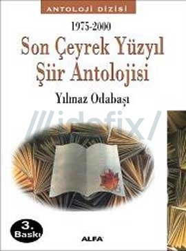 1975-2000 Son Çeyrek Yüzyıl Şiir Antolojisi