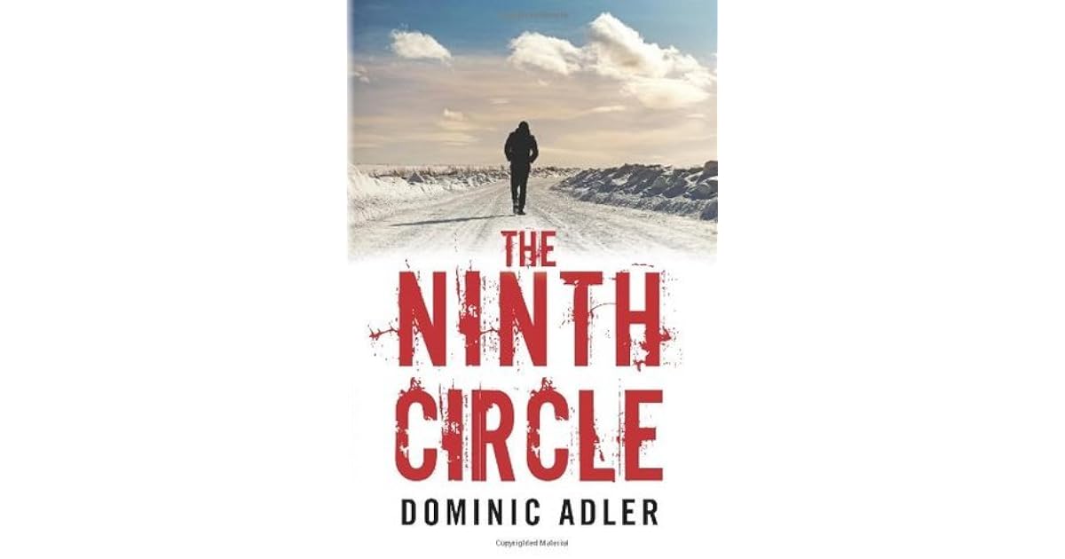 The Ninth Circle (Cal Winter 1) by Dominic Adler