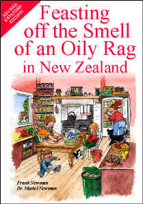 Feasting off the Smell of an Oily Rag in New Zealand