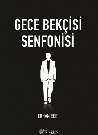 Gece Bekçisi Senfonisi