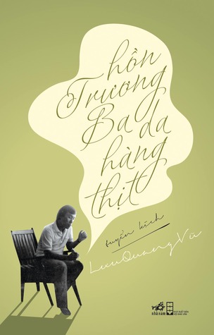 Hồn Trương Ba, da hàng thịt: tuyển kịch (Paperback)