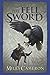 The Fell Sword (The Traitor Son Cycle, #2)