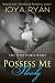 Possess Me Slowly by Joya Ryan