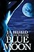 Blue Moon (Holloway Pack, #2)