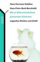 Mit an Wahrscheinlichkeit grenzender Sicherheit