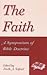 The Faith: A Symposium of Bible Doctrine