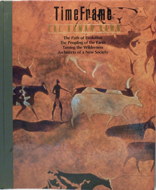 The Human Dawn, Pre-History - 3000 BC (Hardcover)