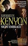 Night Embrace by herrilyn Kenyon Sherrilyn K...