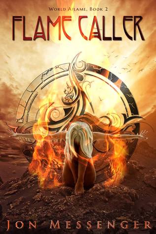 Flame Caller (World Aflame, #2)