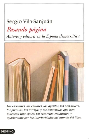 Pasando página. Autores y editores en la España democrática