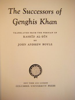 The Successors of Genghis Khan (Persian Heritage Series)