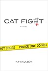 Catfight by K.T. Waltzer