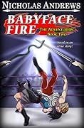 Babyface Fire