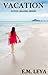 Vacation (Fates Calling book 1)