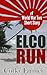 The Elco Run