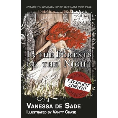 In The Forests Of The Night By Vanessa De Sade