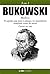 Bukowski: 3 em 1