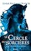 Le souffle des ombres (Le cercle des sorcières, #2)