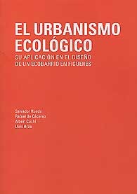 El Urbanismo ecológico: Su aplicación en el diseño de un ecobarrio en Figueres