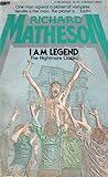 I Am Legend by Richard Matheson
