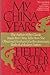 My China Years by Helen Foster Snow
