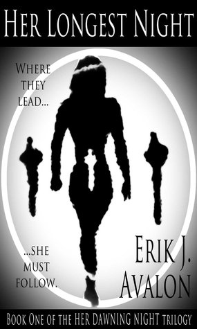 Her Longest Night (Her Dawning Night #1)