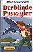 Der blinde Passagier