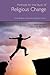 Methods for the Study of Religious Change: From Religious Studies to Worldview Studies