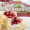 Scones (Scrumptious Scones, Simply the Best Scone Recipes) Scones (Scrumptious Scones, Simply the Best Scone Recipes)