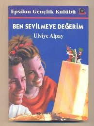 Ben Sevilmeye Değerim (Paperback)