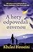 A hory odpovedali ozvenou by Khaled Hosseini