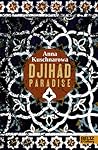 Djihad Paradise by Anna Kuschnarowa
