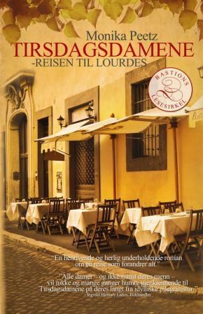 Reisen Til Lourdes (Tirsdagsdamene, #1)
