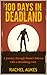 100 Days in Deadland (Deadland Saga, #1)